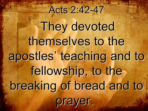 Acts 2:42,Acts 6:4 KJV .